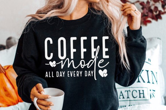Coffee Mode SVG, Coffee Lover SVG: A Perfect Graphics Asset for Crafts
