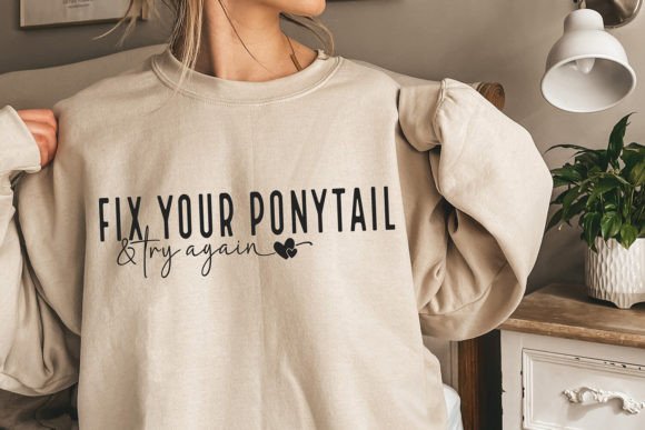 Fix Your Ponytail and Try Again: A Motivational SVG