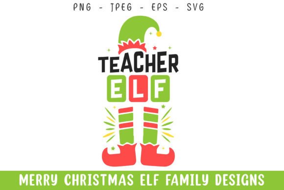 Merry Christmas Teacher Elf Design Svg for Graphics & Crafts