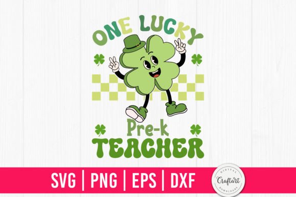 One Lucky Pre-k Teacher Retro SVG: A Crafty Graphics Gem