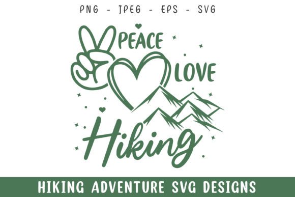 Peace Love Hiking SVG: A Perfect Graphic for Crafts
